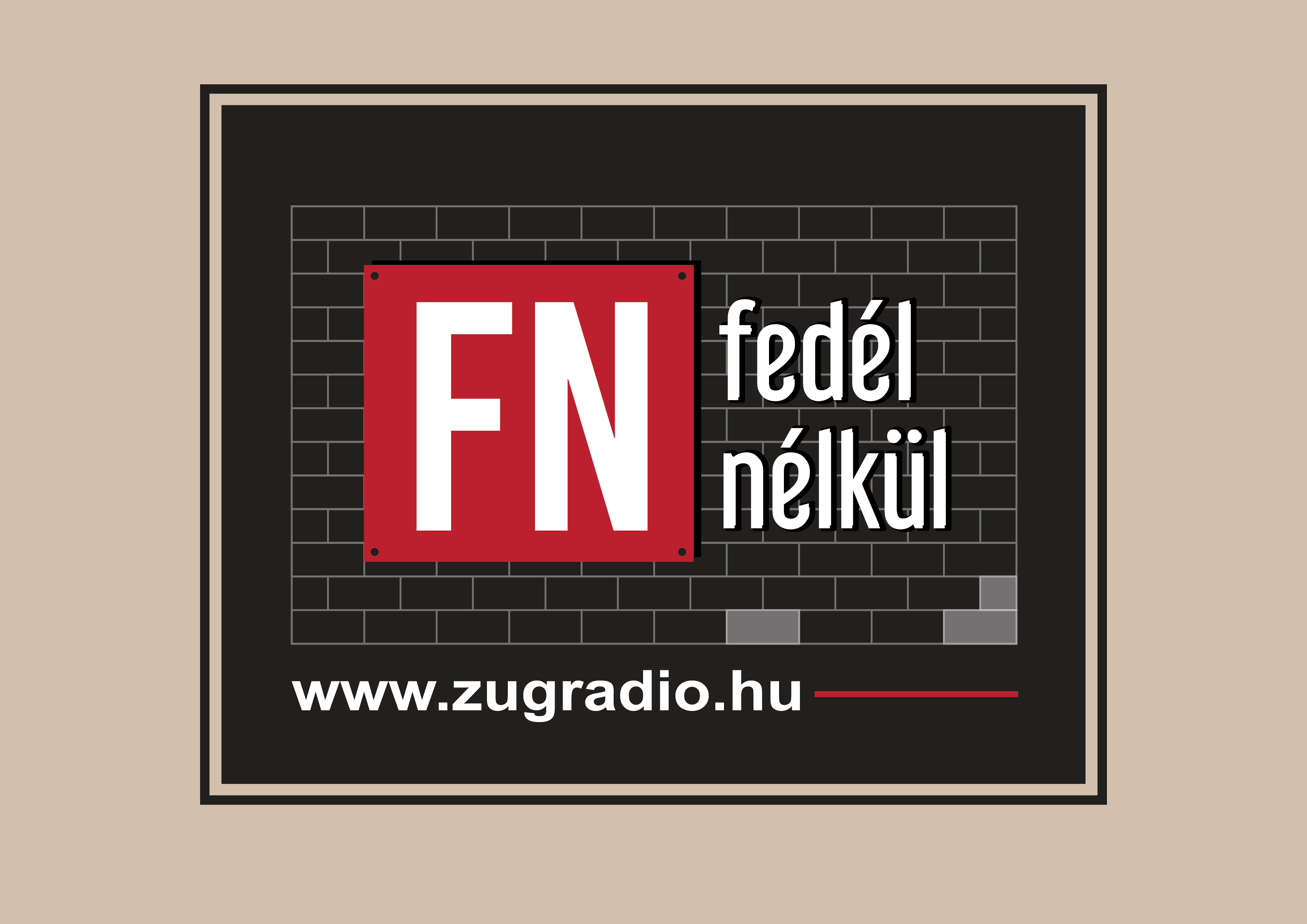 Fedél Nélkül – új műsor a Zugrádióban!